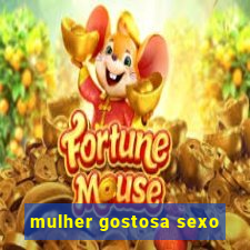 mulher gostosa sexo